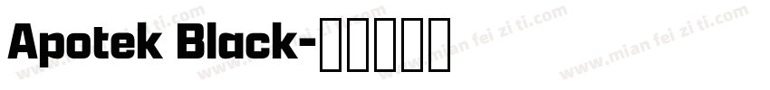 Apotek Black字体转换